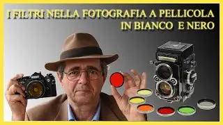 Guida all'uso dei filtri nella fotografia in bianco e nero su pellicola