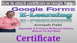 How to attach certificates to Google Form 
