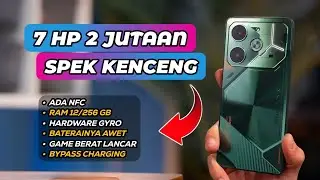7 Rekomendasi HP GAMING 2 JUTAAN TERBAIK 2024 Performa Tinggi