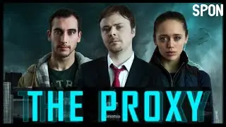 The Proxy: Enhanced Full Cut