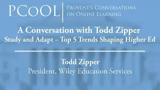 PCoOL | A Conversation with Wiley Education's Todd Zipper - November 15, 2021