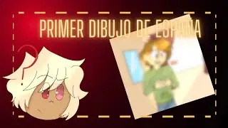 ¡¡Primer dibujo de España!! 😆 || Countryhumans || AriluBonillo ||