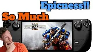Warhammer Spacer Marine 2. Steam Deck / Ally Performance review. How Does it run?