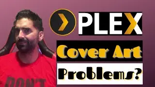 Plex Cover Art giving you problems?!