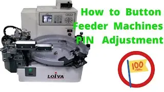 How  to  Button Feeder  Machines  2 pin To 4 pin Button  adjustment