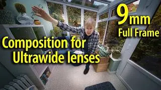 Composition for ultra wide. Review/intro: Brightin Star 9mm rectilinear full fame ultra wide angle