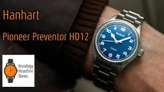 Premiere: Hanhart Pioneer Preventor HD12