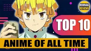 Top 10 Anime of All Time (Hindi)