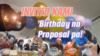 INVITED  KAMI, BIRTHDAY NA PROPOSAL PA /NANCYKEN CHANNEL