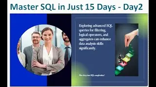 Day 2: Advanced SQL Queries – Filtering, Logical Operators, and Aggregates