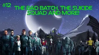 The Bad Batch, The Suicide Squad and more! | Couch Of Serenno Podcast ep. 12