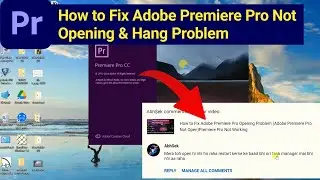 Premiere Pro Opening Problem & Hang Problem (Adobe Premiere Pro Not Open) Premiere Pro Not Working