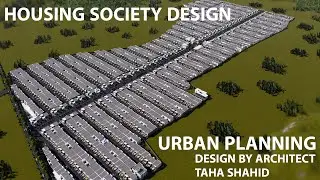 Housing Society Design / Urban Planning / Affordable Housing Society.