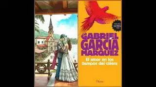 Recomendación | El amor en los tiempos del cólera | Gabriel García Márquez