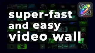 Super-Fast and Easy Video Wall