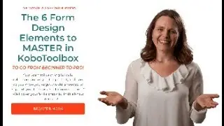 You're Invited!  KoboToolbox Masterclass (LIVE, FREE, 1-HOUR) Next Week!