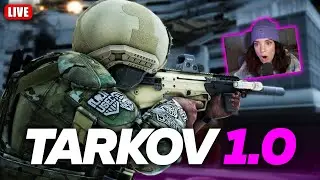 TARKOV 1.0! | Escape from Tarkov