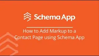 How to Add Markup to a Contact Page using Schema Markup