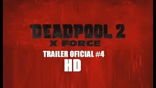 DeadPool 2 Trailer Oficial #4 Final (Franco Game Over)
