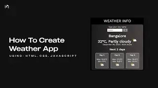 Build A Weather App in HTML CSS and JavaScript | With Source Code