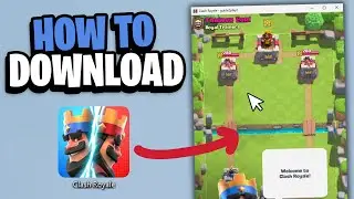 How to Download Clash Royale on PC