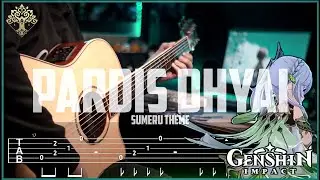 PARDIS DHYAI - Sumeru Theme | Fingerstyle Guitar [TAB] Genshin Impact