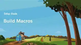 Building Macros in Service Cloud Lightning