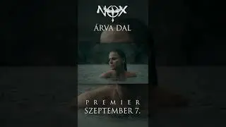NOX - Árva dal | TEASER 