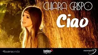 Chiara Grispo - Ciao - (Videoclip)