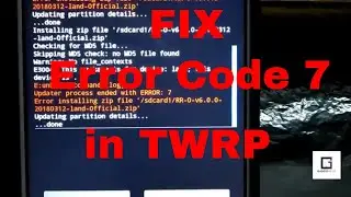 Fix Error Code 7 In TWRP While Flashing