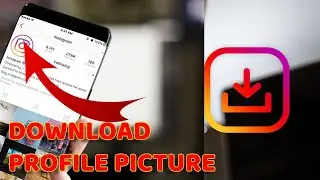 How to Download Instagram Profile Picture For Free