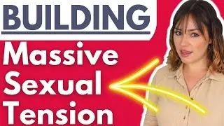 9 Ways To Build MASSIVE Sexual Tension With A Woman – Increase Attraction & Turn Her On (MUST WATCH)