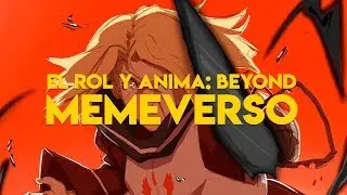 What is Roleplay and Anima: Beyond Memeverse?