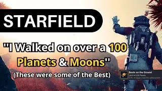 Starfield - Exploring over a 100 Planets & Moons! | Some of the Most Beautiful Places (Showcase)