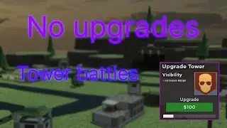 Tower Battles But I can only place level 1 towers.