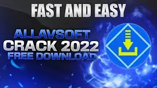 Allavsoft Video Downloader Converter CRACK | 2023 | Allavsoft download