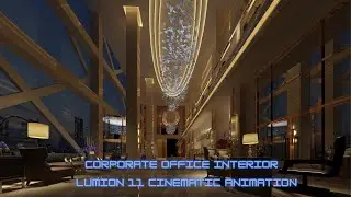 CORPORATE OFFICE INTERIOR LUMION 11 CINEMATIC ANIMATION