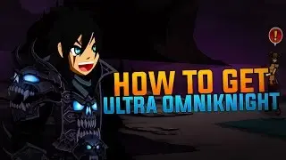 =AQW= How to get Ultra OmniKnight Token