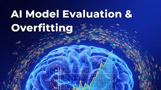 Model Evaluation: Is Your AI Model Good? Understanding Model Performance