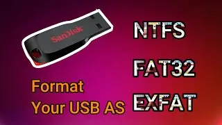 How To Format USB As NTFS , FAT32 And exFAT In 2021