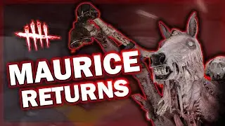 MAURICE DREDGE is FINALLY HERE in DEAD BY DAYLIGHT, and he's TERRIFYING.