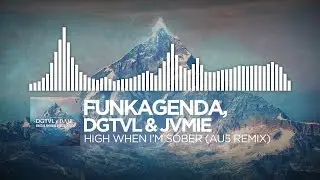 Funkagenda, DGTVL & JVMIE - HIgh When I'm Sober (Au5 Remix) [Monstercat Visualizer]