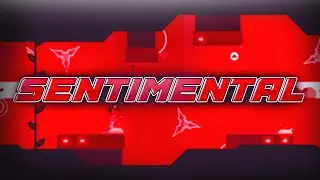 "Sentimental" by Darixen (me) & Baltz | Geometry Dash 2.11