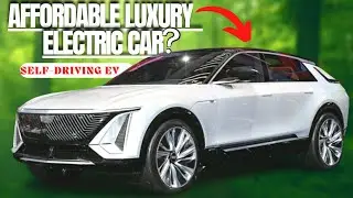 What Makes Cadillac Lyriq The Best Affordable Luxury Electric Vehicle To Buy?