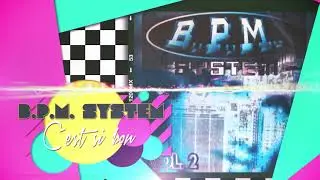 B.P.M. System - C´est si bon