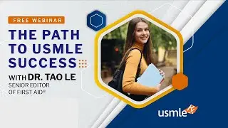 The Path to USMLE Success -Back to School 2023