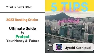 2023 Banking Crisis - Protect yourself