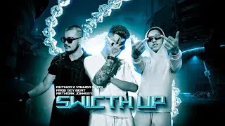 RUTHKO x VANNDA x 4T5 - SWITCH UP, PROD SEY BEAT