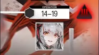 [Arknights] 14-19 Adverse (Solo Clear)