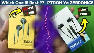 ptron pride lite vs zebronics bro wired earphones review after usage
